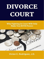 Divorce: Why Fighting in Court Will Only Make You Both Poorer