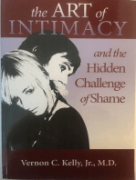 The Art of Intimacy and the Hidden Challenge of Shame