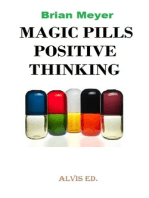 Magic Pills Positive Thinking