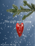 The Gift not Given