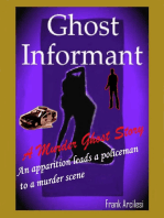 Ghost Informant