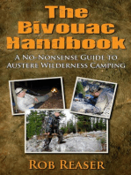 The Bivouac Handbook (A No-Nonsense Guide to Austere Wildnerness Camping)