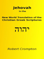 Jehovah in the New World Translation of the Christian Greek Scriptures