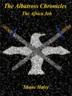 The Albatross Chronicles: The Africa Job