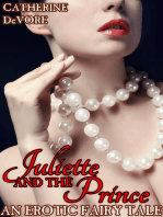 Juliette and the Prince: An Erotic Fairy Tale