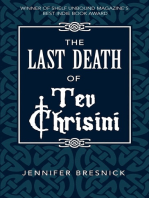 The Last Death of Tev Chrisini