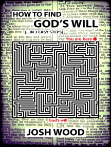 How to Find God's Will by Josh Wood - Ebook | Scribd