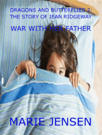 Dragons and Butterflies 2: War With Her Father