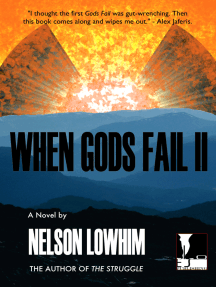 When Gods Fail II by Nelson Lowhim - Ebook | Scribd