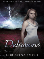Delusions (Book Two In The Affinity Series)
