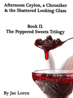 The Peppered Sweets Trilogy