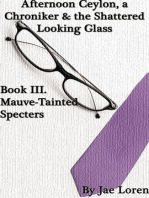 Mauve-Tainted Specters