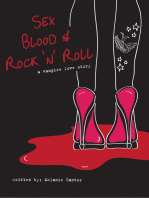 Sex, Blood & Rock 'n' Roll: A vampire love story