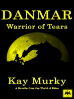 DANMAR: Warrior of Tears