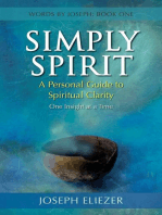 Simply Spirit: A Personal Guide to Spiritual Clarity, One Insight at a Time