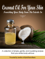 Coconut Oil For Your Skin: Nourishing Your Body From The Outside In