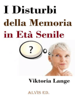 I Disturbi della Memoria in Età Senile