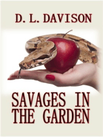 Savages in the Garden