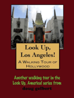 Look Up, Hollywood! A Walking Tour of Hollywood, California