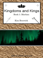 Kingdoms and Kings Book One: Markan