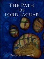 The Path of Lord Jaguar