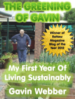 The Greening of Gavin: My First Year of Living Sustainably