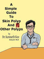 A Simple Guide to Skin Polyp and Other Polyps