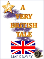 A Very British Tale