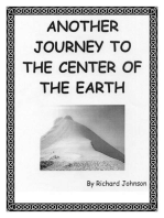 Another Journey to the Center of the Earth