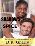Shadows and Spice