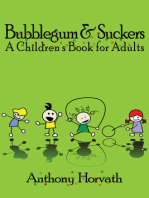 Bubblegum and Suckers