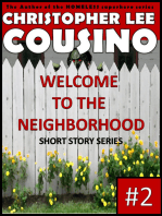 Welcome to the Neighborhood #2