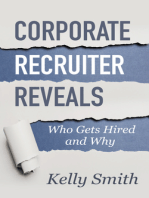 Corporate Recruiter Reveals Who Gets Hired and Why