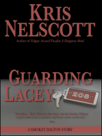Guarding Lacey: A Smokey Dalton Story