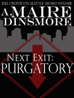 Next Exit: Purgatory