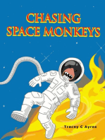 Chasing Space Monkeys