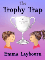 The Trophy Trap