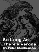 So Long As There's Verona