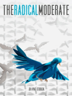 The Radical Moderate