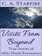 Visits From Beyond: True Stories of After Death Encounters