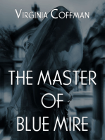 The Master of the Blue Mire
