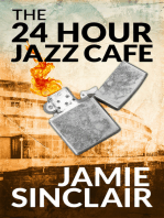 The 24 Hour Jazz Cafe
