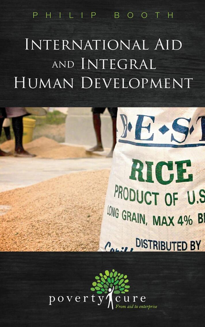 International Aid and Integral Human Development by Philip Booth (Ebook ...