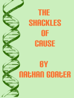 The Shackles of Cause