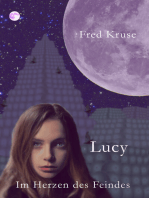 Lucy - Im Herzen des Feindes (Band 2)