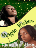 Magic Wishes (Short Story)