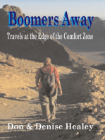 Boomers Away; Travels at the Edge of the Comfort Zone