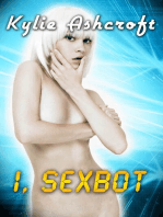 I, Sexbot (Virgin Robot Erotica)