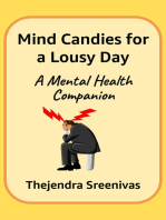 Mind Candies for a Lousy Day: A Mental Health Companion