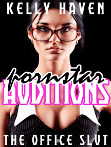 Porn Star Auditions: The Office Slut by Kelly Haven (Ebook) - Read ...